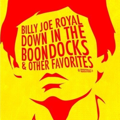CD диск Royal, Billy Joe: Down in the Boondocks & Other Favorites
CD диск Royal, Billy Joe: Down in the Boondocks & Other Favorites