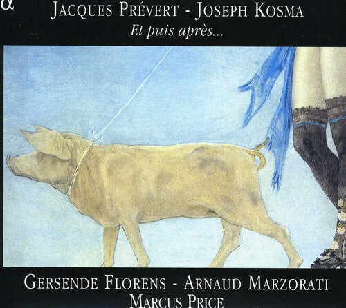 CD диск Prevert / Kosma / Florens / Marzorati / Price: Et Puis Apres
CD диск Prevert / Kosma / Florens / Marzorati / Price: Et Puis Apres