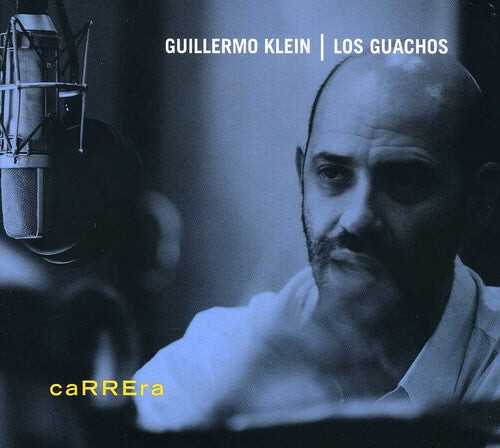 CD диск Klein, Guillermo & Guachos: Carrera
CD диск Klein, Guillermo & Guachos: Carrera