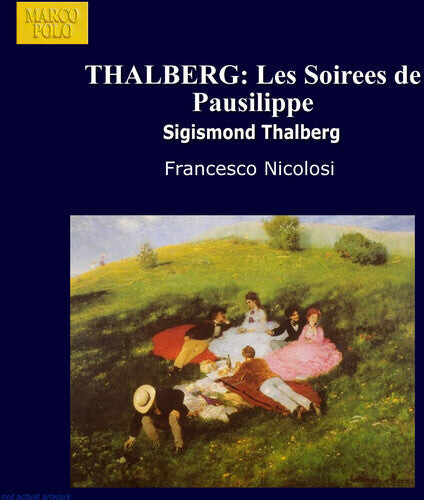 CD диск Thalberg / Nicolosi: Soirees de Pausilippe/24 Pense
CD диск Thalberg / Nicolosi: Soirees de Pausilippe/24 Pense