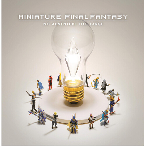 Книга Miniature Final Fantasy
Книга Miniature Final Fantasy