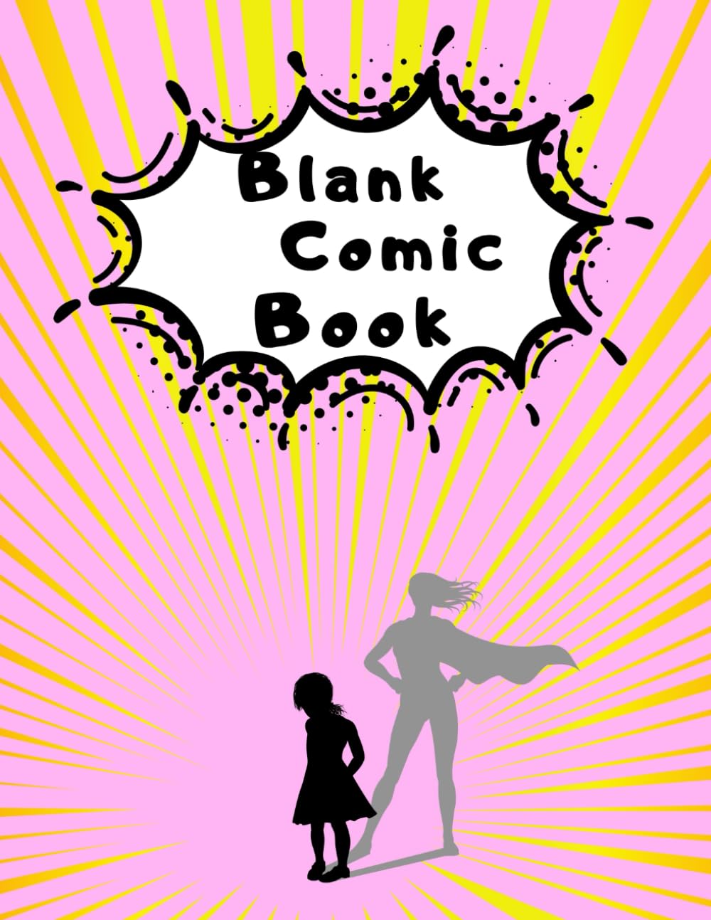 Blank Comic Book: Create Your Own Story, Comics & Graphic Novels - 100 Pages of Blank Comic Book Templates to Unleash Your Creativity (Independently published)
Blank Comic Book: Create Your Own Story, Comics & Graphic Novels - 100 Pages of Blank Comic Book Templates to Unleash Your Creativity (Independently published)