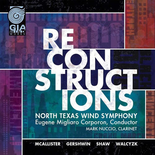 CD диск McAllister / North Texas Wind Symphony / Corporon: Reconstructions
CD диск McAllister / North Texas Wind Symphony / Corporon: Reconstructions