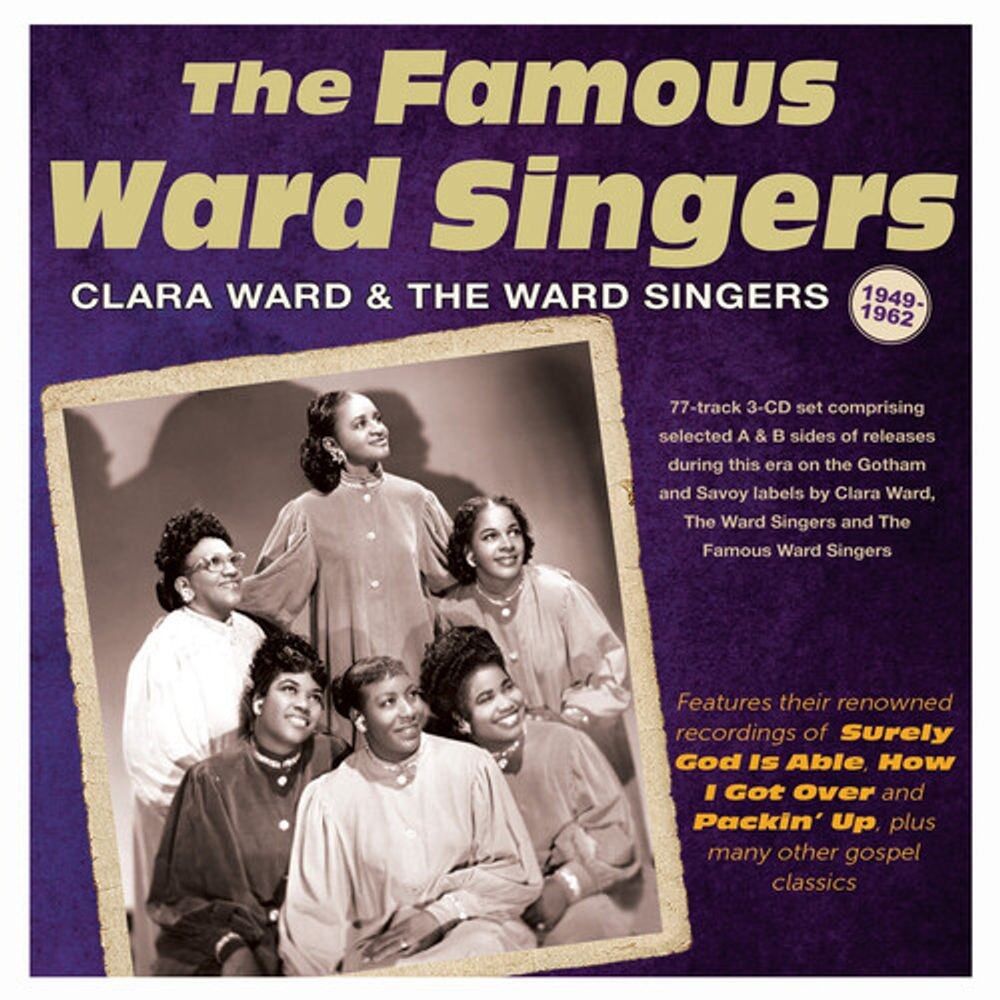 Диск CD The Famous Ward Singers 1949-1962 - Clara Ward, The Ward Singers
Диск CD The Famous Ward Singers 1949-1962 - Clara Ward, The Ward Singers