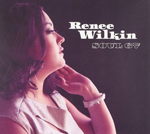 CD диск Wilkin, Renee: Soul 67
CD диск Wilkin, Renee: Soul 67