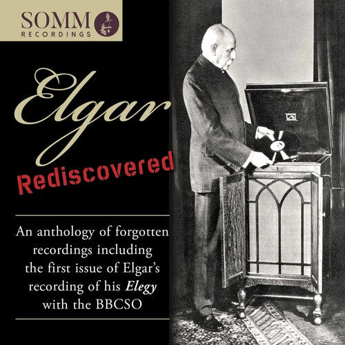 CD диск Elgar / Elgar: Elgar Rediscovered: An Anthology of Forgotten Recordings
CD диск Elgar / Elgar: Elgar Rediscovered: An Anthology of Forgotten Recordings