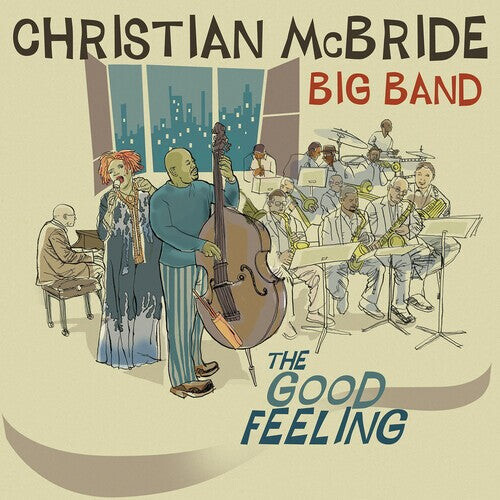 Виниловая пластинка McBride, Christian: The Good Feeling
Виниловая пластинка McBride, Christian: The Good Feeling