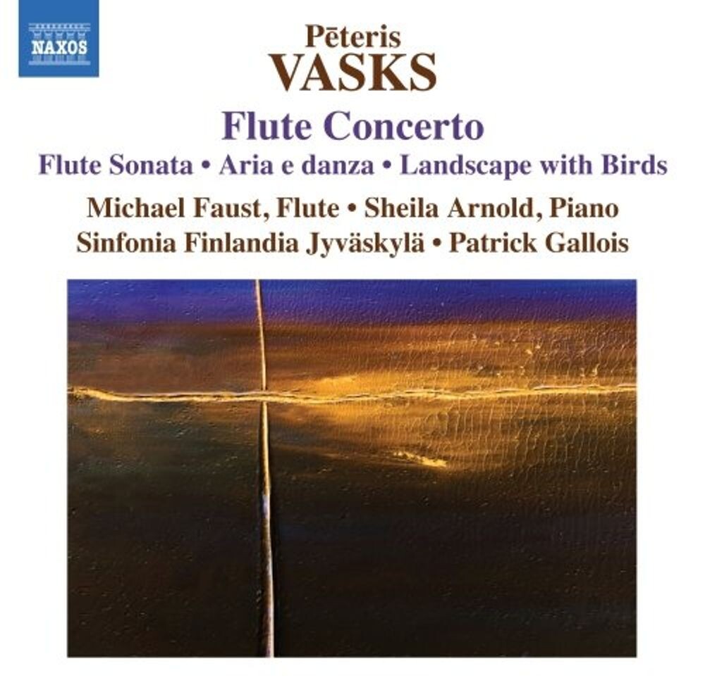 Диск CD Flute Concerto - Peteris Vasks, Patrick Gallois, Sinfonia Finlandia Jyväskylä, Michael Faust, Sheila Arnold
Диск CD Flute Concerto - Peteris Vasks, Patrick Gallois, Sinfonia Finlandia Jyväskylä, Michael Faust, Sheila Arnold