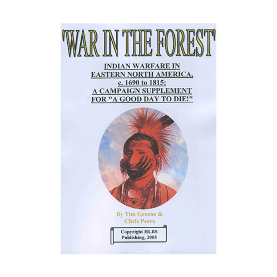 Хороший день, чтобы умереть!, A - Война в лесу, Historical Miniature Rules (HLBS Publishing)
Хороший день, чтобы умереть!, A - Война в лесу, Historical Miniature Rules (HLBS Publishing)