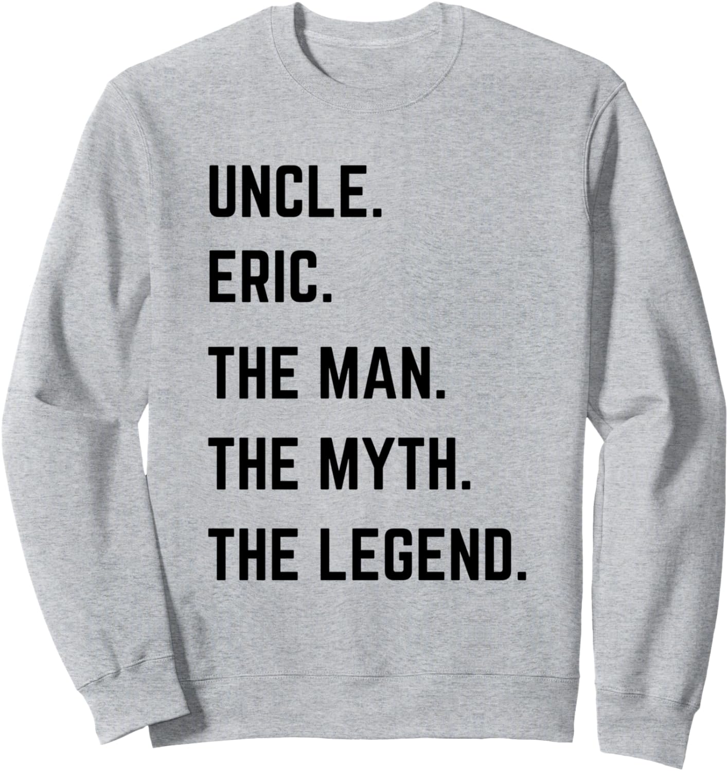 Толстовка ко Дню отца «Дядя Эрик: Человек, Миф, Легенда» Uncle The Man The Myth The Legend Mens Gifts, серый
Толстовка ко Дню отца «Дядя Эрик: Человек, Миф, Легенда» Uncle The Man The Myth The Legend Mens Gifts, серый