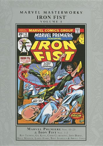 Marvel Masterworks: Iron Fist 1 (Marvel Enterprises)
Marvel Masterworks: Iron Fist 1 (Marvel Enterprises)