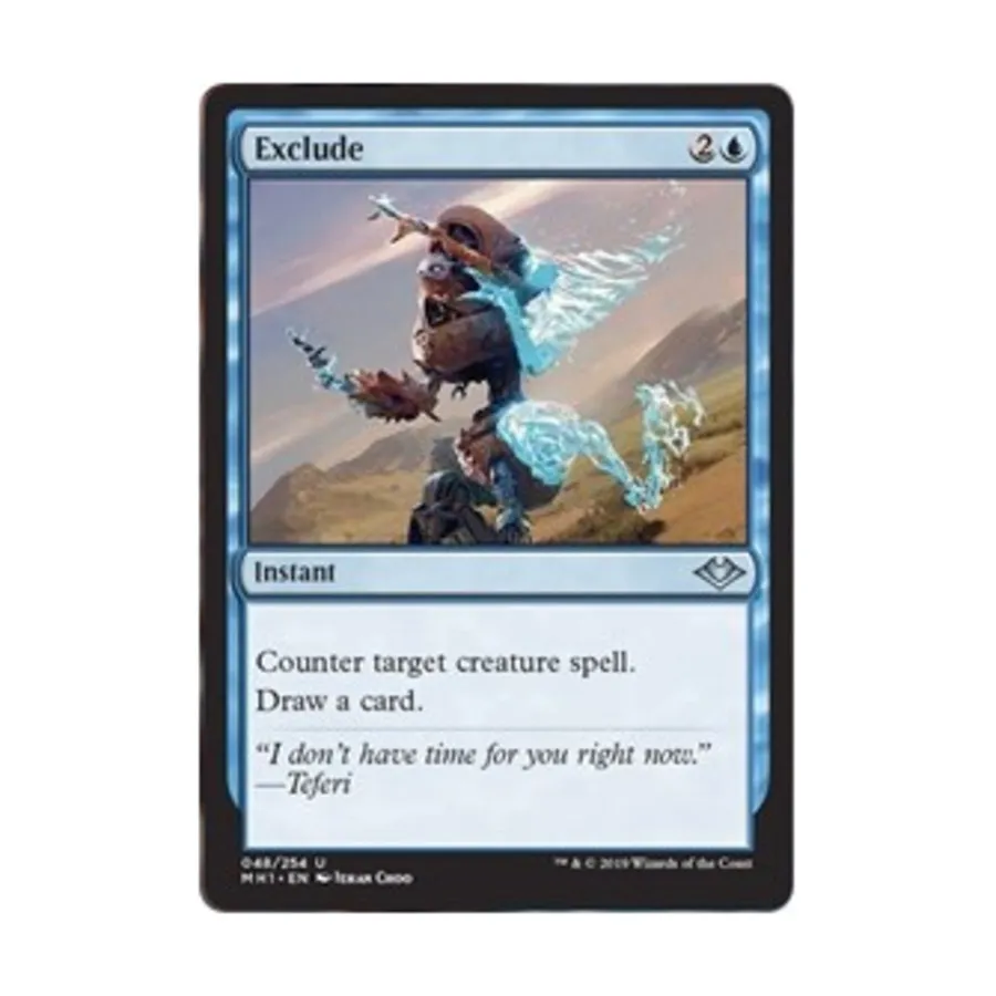 CCG Исключить (U), MTG - Modern Horizons 
CCG Исключить (U), MTG - Modern Horizons