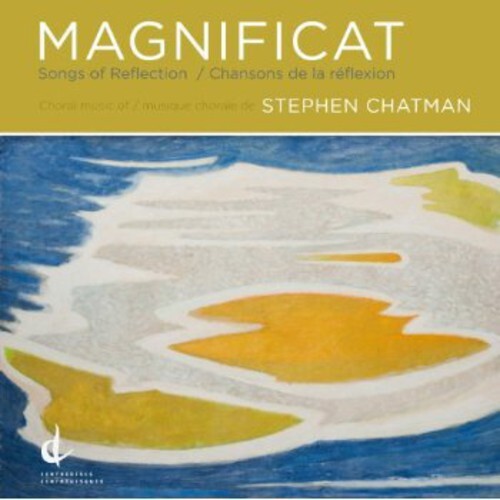 CD диск Chatman / University of British Columbia Singers: Magnificat: Songs of Reflection 
CD диск Chatman / University of British Columbia Singers: Magnificat: Songs of Reflection
