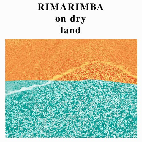Виниловая пластинка Rimarimba: On Dry Land
Виниловая пластинка Rimarimba: On Dry Land