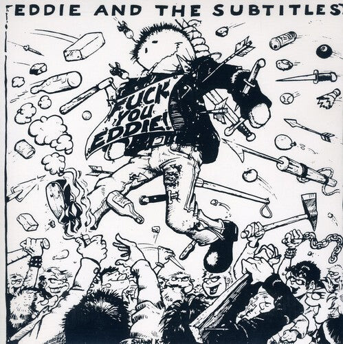 Сингл 7" Eddie & Subtitles: American Society / Louie Louie 
Сингл 7" Eddie & Subtitles: American Society / Louie Louie