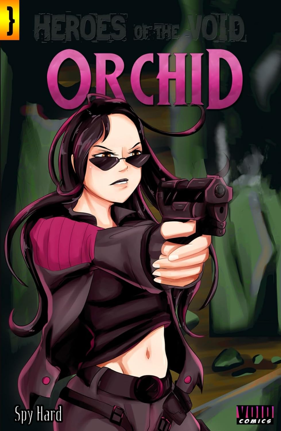Orchid: Spy Hard (Independently published)
Orchid: Spy Hard (Independently published)