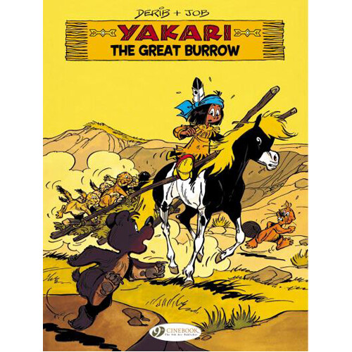 Книга Yakari Vol. 13: The Great Burrow (Paperback) 
Книга Yakari Vol. 13: The Great Burrow (Paperback)