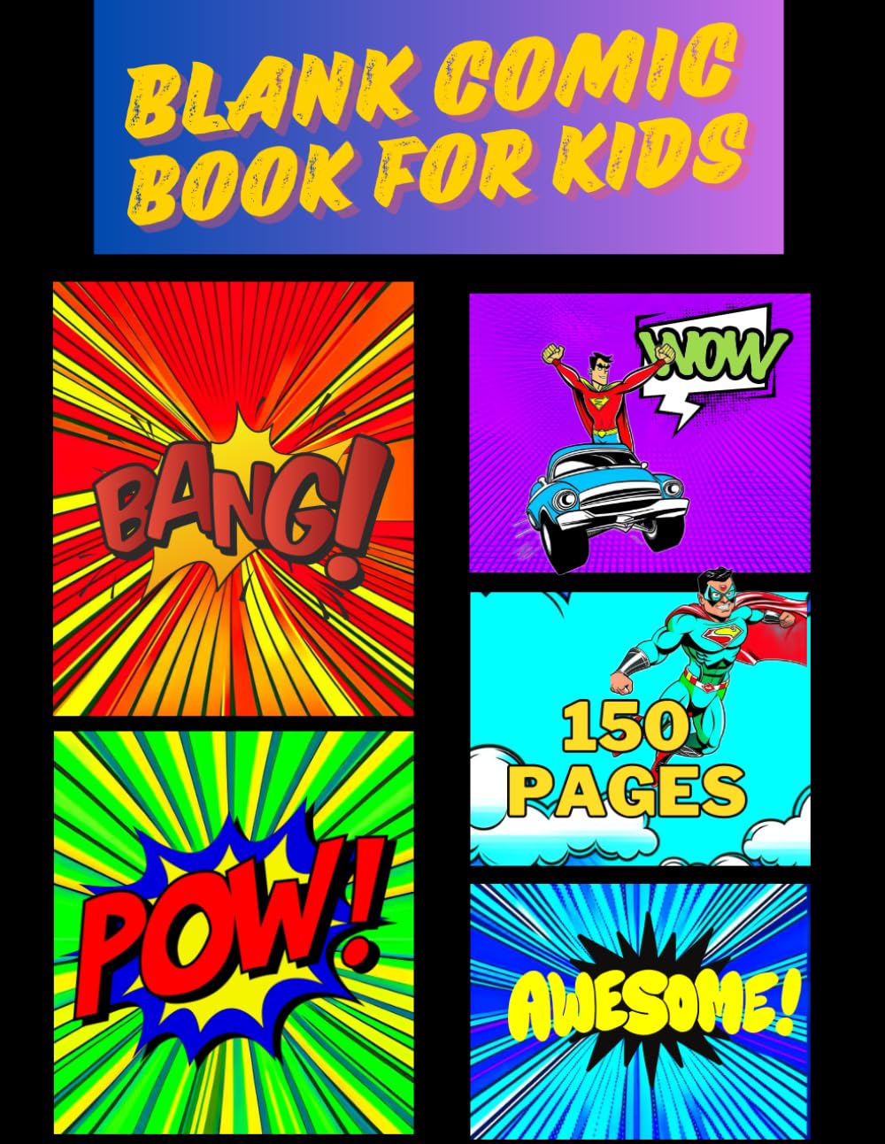 Blank comic book for kids: create your own story with 150 pages.
Blank comic book for kids: create your own story with 150 pages.