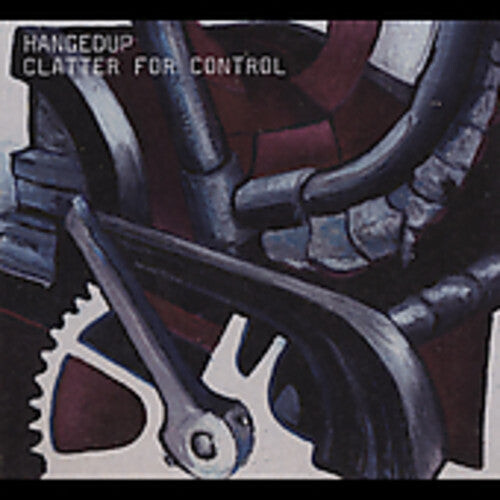 CD диск Hangedup: Clatter for Control
CD диск Hangedup: Clatter for Control