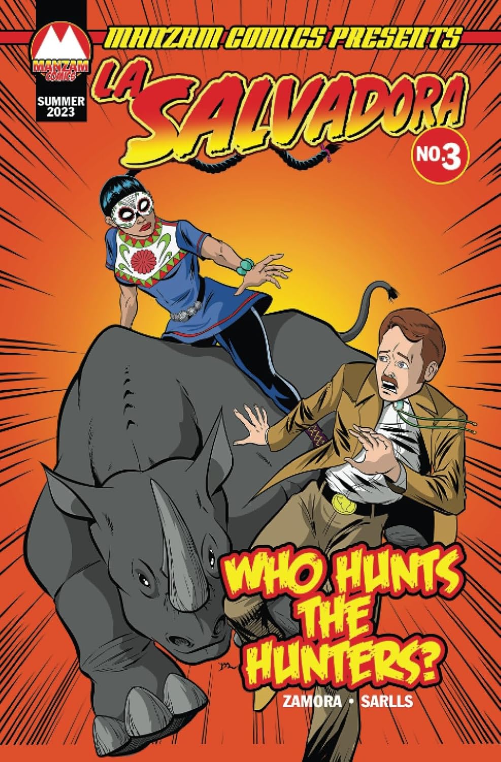La Salvadora: Who Hunts the Hunters (Independently published)
La Salvadora: Who Hunts the Hunters (Independently published)