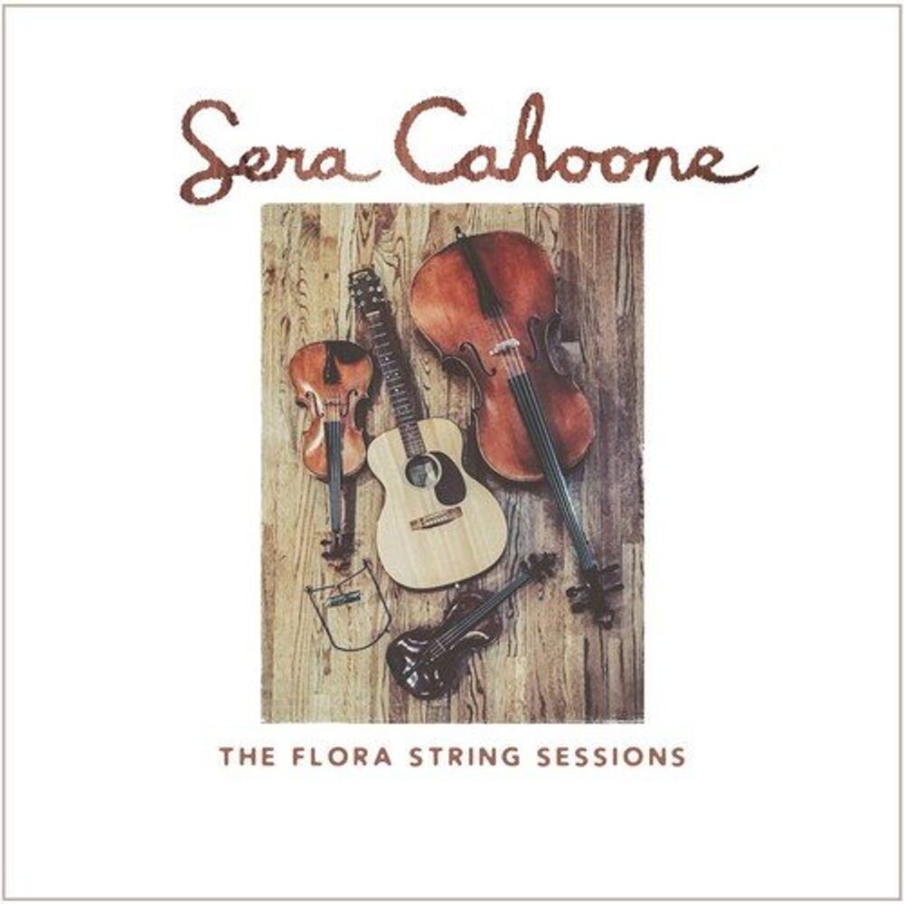 Диск CD The Flora String Sessions EP - Sera Cahoone
Диск CD The Flora String Sessions EP - Sera Cahoone