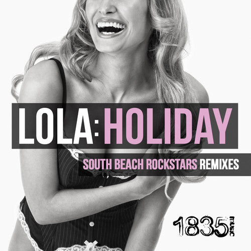 CD диск Lola: Holiday (South Beach Rockstars Remixes)
CD диск Lola: Holiday (South Beach Rockstars Remixes)