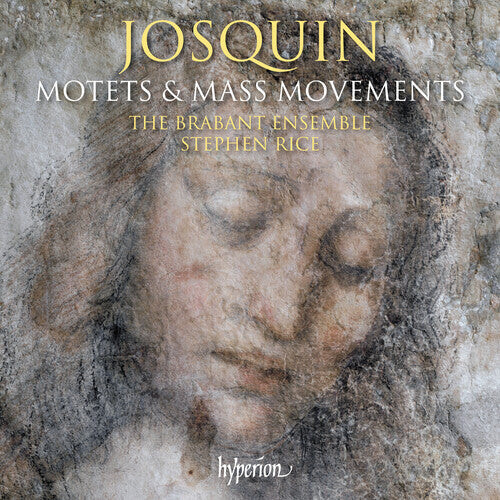 CD диск Brabant Ensemble / Rice, Stephen: Josquin: Motets & Mass movements 
CD диск Brabant Ensemble / Rice, Stephen: Josquin: Motets & Mass movements