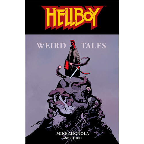 Книга Hellboy: Weird Tales Dark Horse Comics 
Книга Hellboy: Weird Tales Dark Horse Comics