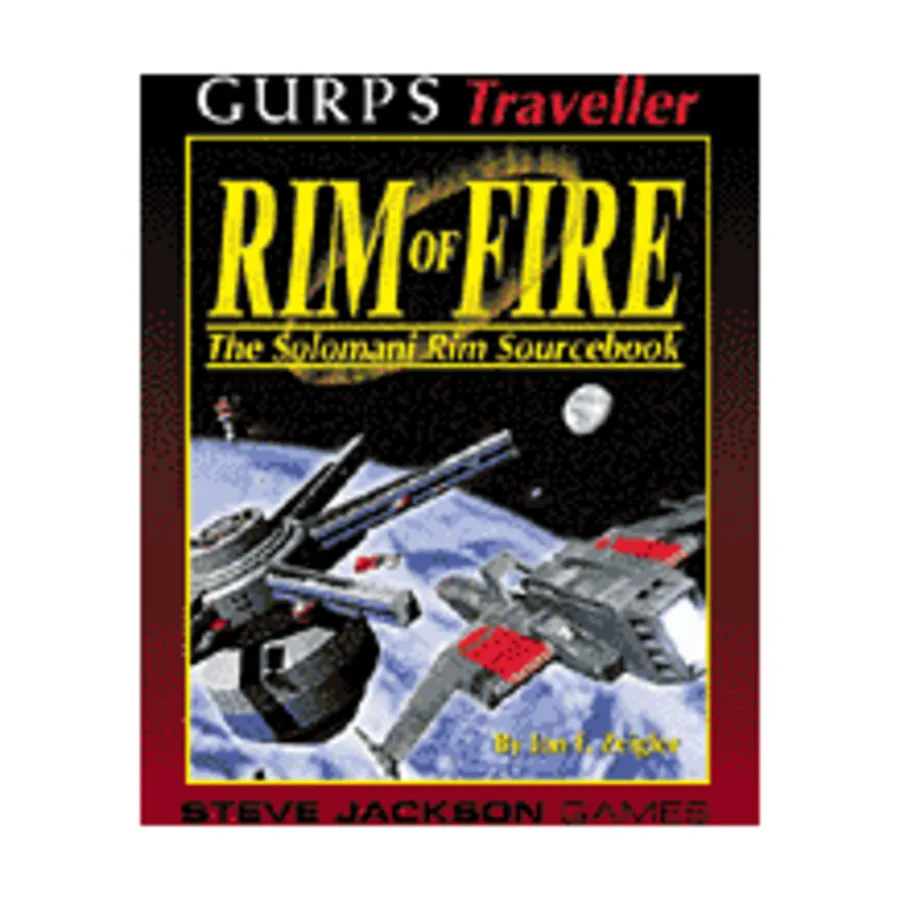 Rim of Fire, Traveller (GURPS 1st-3rd Edition) (Steve Jackson Games), мягкая обложка
Rim of Fire, Traveller (GURPS 1st-3rd Edition) (Steve Jackson Games), мягкая обложка