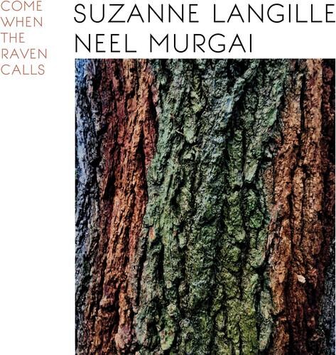Виниловая пластинка Langille, Suzanne / Murgai, Neel - Come When The Raven Calls
Виниловая пластинка Langille, Suzanne / Murgai, Neel - Come When The Raven Calls