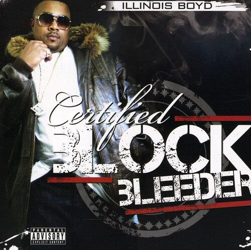 CD диск Illinois Boyd: Certified Block Bleeder
CD диск Illinois Boyd: Certified Block Bleeder