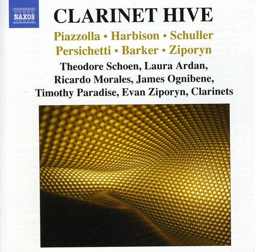 CD диск Piazzolla / Schoen / Ardan / Morales / Ziporyn: Clarinet Hive: Works for Clarinet
CD диск Piazzolla / Schoen / Ardan / Morales / Ziporyn: Clarinet Hive: Works for Clarinet