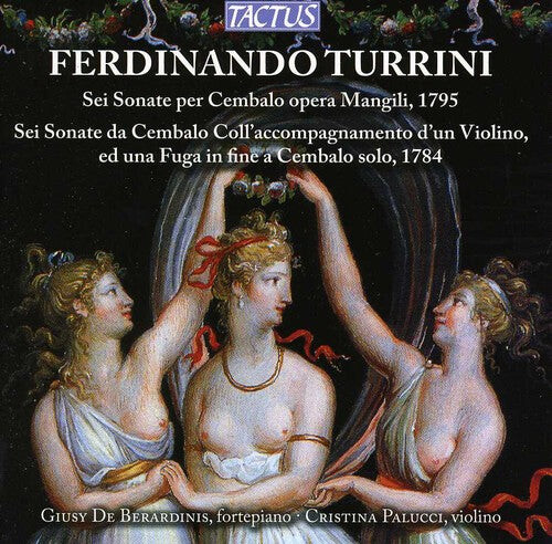CD диск Turrini / De Berardinis / Palucci: Six Harpsichord Sonatas Op. Mangili 1795
CD диск Turrini / De Berardinis / Palucci: Six Harpsichord Sonatas Op. Mangili 1795