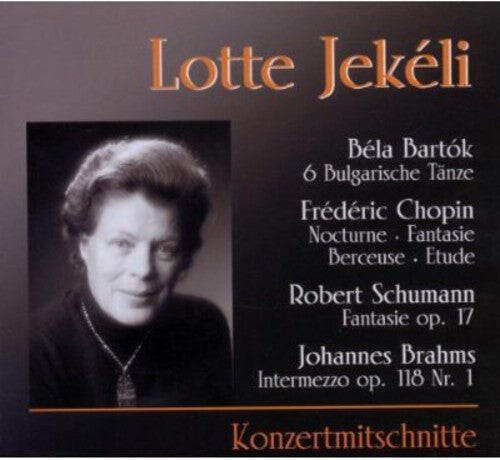 CD диск Bartok / Jekeli, Lotte: Konzertmitschnitte
CD диск Bartok / Jekeli, Lotte: Konzertmitschnitte