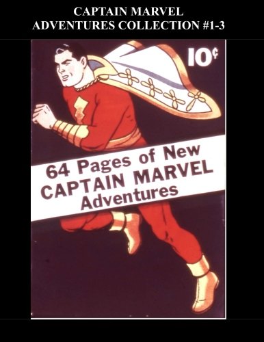 Captain Marvel Adventures Collection #1-3 (CreateSpace Independent Publishing Platform)
Captain Marvel Adventures Collection #1-3 (CreateSpace Independent Publishing Platform)
