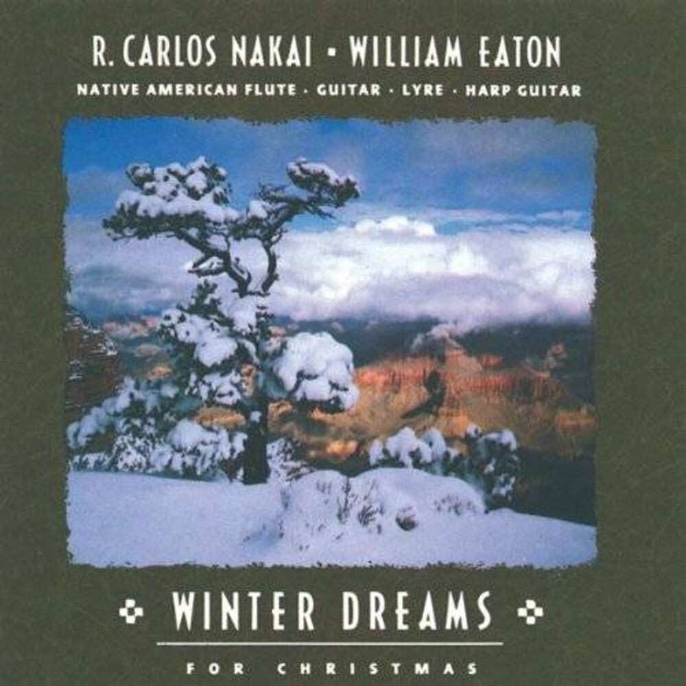 Диск CD Winter Dreams - R. Carlos Nakai, William Eaton
Диск CD Winter Dreams - R. Carlos Nakai, William Eaton