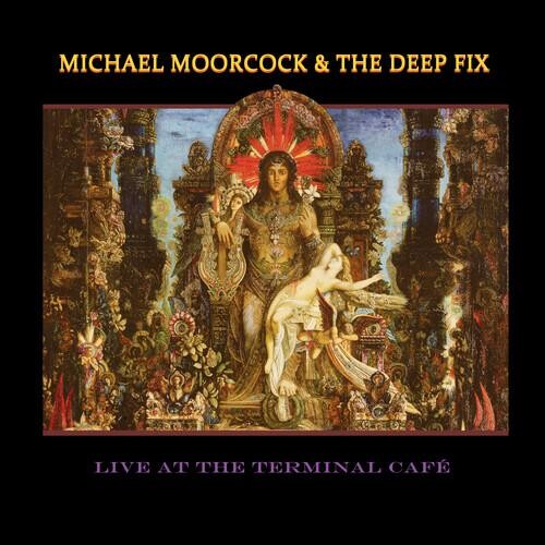 Виниловая пластинка Moorcock, Michael / The Deep Fix - Live At The Terminal Cafe
Виниловая пластинка Moorcock, Michael / The Deep Fix - Live At The Terminal Cafe