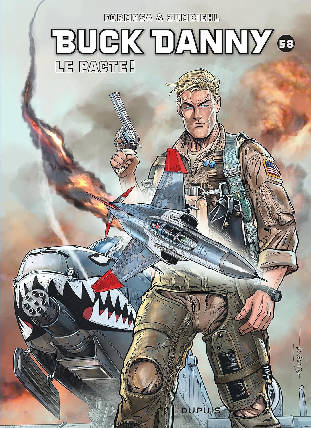 Buck Danny - Tome 58 - Le pacte ! (DUPUIS)
Buck Danny - Tome 58 - Le pacte ! (DUPUIS)