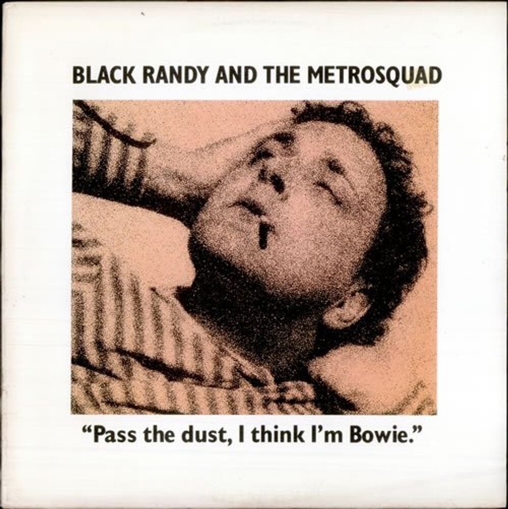 Виниловая пластинка LP Pass The Dust, I Think I'm Bowie - Black Randy & The Metrosquad
