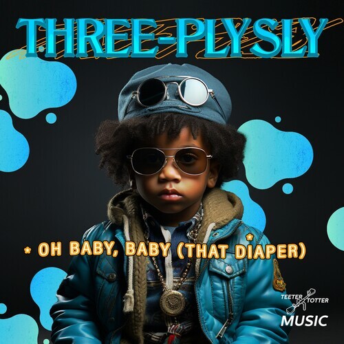 CD диск Three-Ply Sly: Oh Baby, Baby (That Diaper)
CD диск Three-Ply Sly: Oh Baby, Baby (That Diaper)