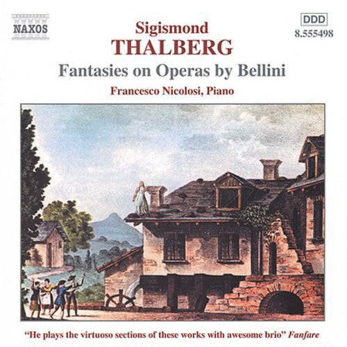 CD диск Thalberg / Nicolosi: Fantasies on Operas By Bellini
CD диск Thalberg / Nicolosi: Fantasies on Operas By Bellini