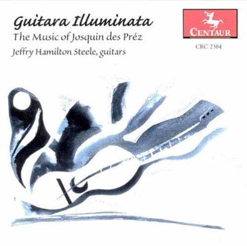 CD диск Des Prez / Steele: Guitara Illuminata
CD диск Des Prez / Steele: Guitara Illuminata