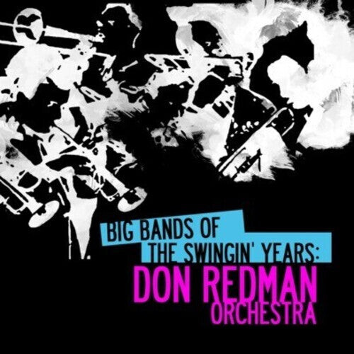CD диск Redman, Don: Big Bands Swingin Years: Don Redman 
CD диск Redman, Don: Big Bands Swingin Years: Don Redman