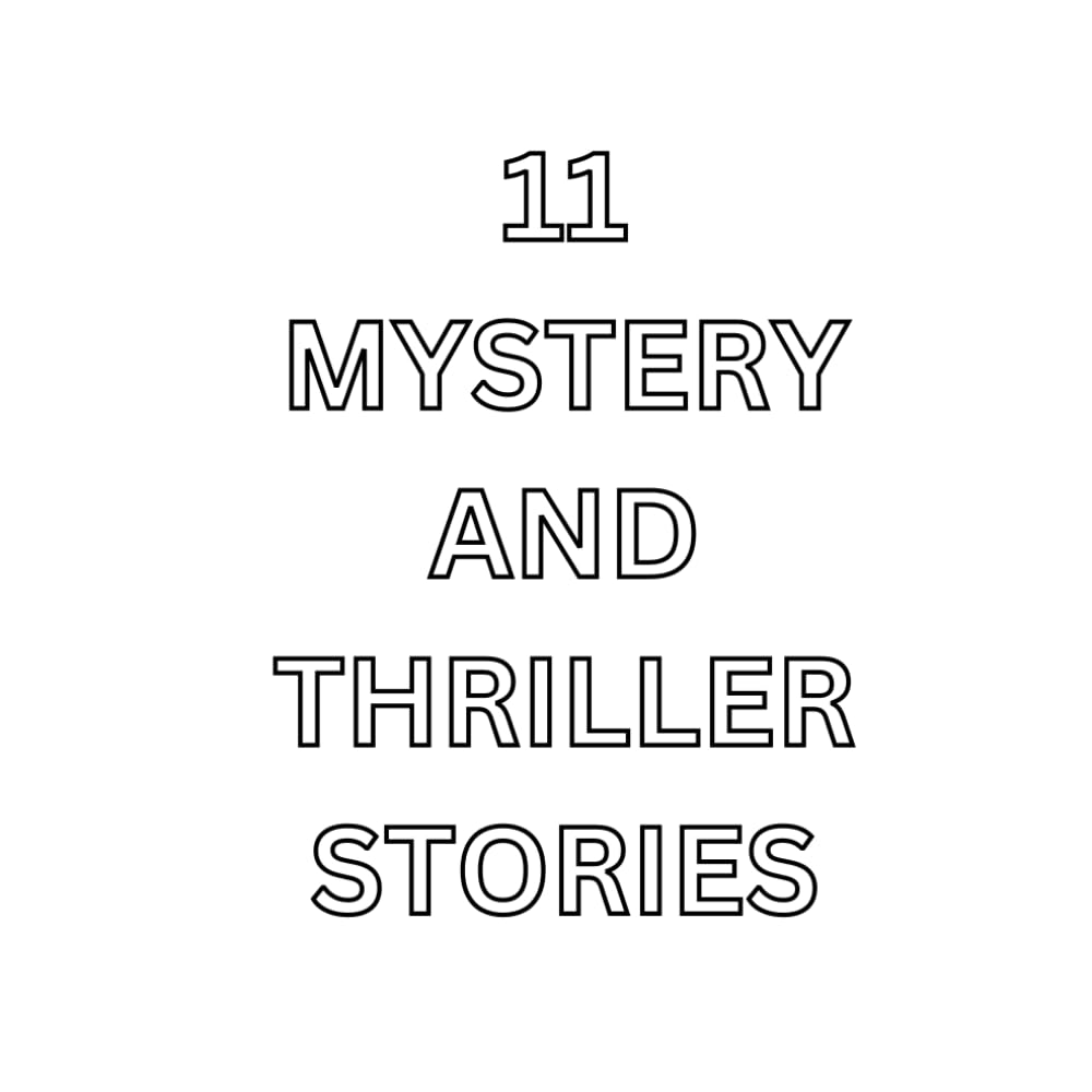11 mysteries and thriller stories: prabanjan&candy (Independently published)
11 mysteries and thriller stories: prabanjan&candy (Independently published)