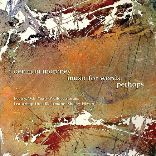 CD диск Maroney / Yeats / Bleckmann / Hirsch: Music for Words Perhaps
CD диск Maroney / Yeats / Bleckmann / Hirsch: Music for Words Perhaps