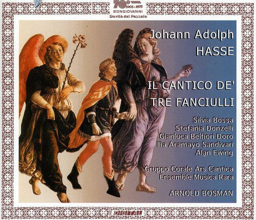 CD диск Hasse / Ens Musica Rara / Ars Cantica Choral Group: Il Cantico Dei Tre Fanciulli 
CD диск Hasse / Ens Musica Rara / Ars Cantica Choral Group: Il Cantico Dei Tre Fanciulli