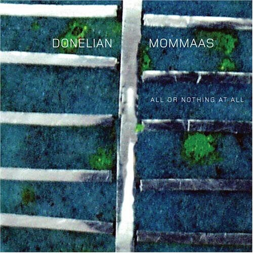 CD диск Donelian, Armen / Mommaas, Marc: All or Nothing at All
CD диск Donelian, Armen / Mommaas, Marc: All or Nothing at All