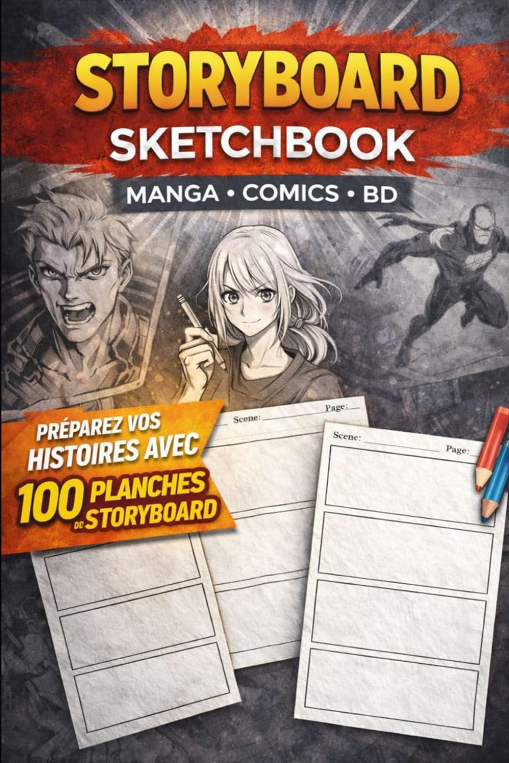 Storyboard Sketchbook - Carnet de Storyboard pour Manga, Comics et Bande Dessinée (French Edition) (Independently published)
Storyboard Sketchbook - Carnet de Storyboard pour Manga, Comics et Bande Dessinée (French Edition) (Independently published)