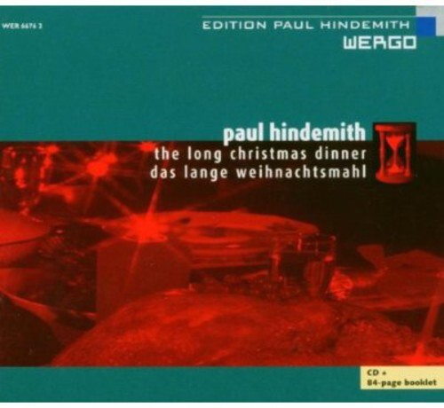 CD диск Hindemith / Ziesak / Kaune / Brso / Janowski: Long Christmas Dinner Das Lange Weihnachtsmahl 
CD диск Hindemith / Ziesak / Kaune / Brso / Janowski: Long Christmas Dinner Das Lange Weihnachtsmahl