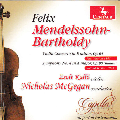 CD диск Mendelssohn / Kallo / Savaria / McGegan: Violin Cto in E minor Op 64 / Sym No 4 in a Major
CD диск Mendelssohn / Kallo / Savaria / McGegan: Violin Cto in E minor Op 64 / Sym No 4 in a Major